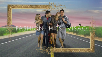 FASHION HITS - VISÃO (2011)
