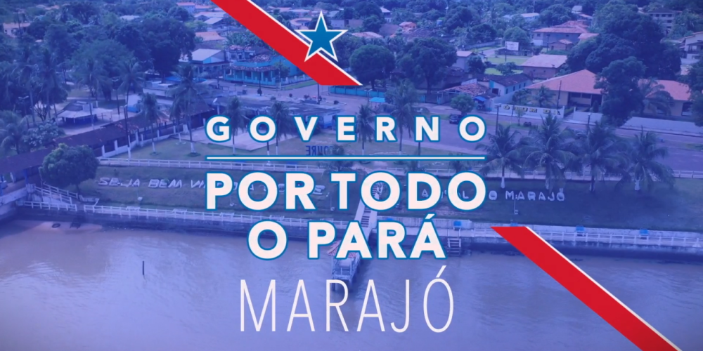 GOVERNO ITINERANTE - MARAJÓ
