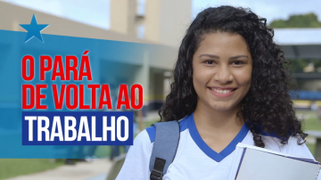 O PARÁ DE VOLTA AO TRABALHO - EDUCAÇÃO