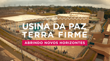 Usina da Paz Terra Firme